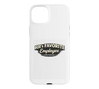 HR Favorite Employee Office Culture Meme Job Humor Corporate Case for iPhone 15 Plus