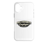 HR Favorite Employee Office Culture Meme Job Humor Corporate Case for iPhone 16 Plus