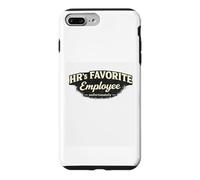 HR Favorite Employee Office Culture Meme Job Humor Corporate Case for iPhone 7 Plus/8 Plus