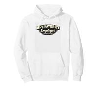 HR Favorite Employee Office Culture Meme Job Humor Corporate Pullover Hoodie