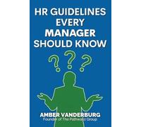 HR Guidelines Every Manager Should Know