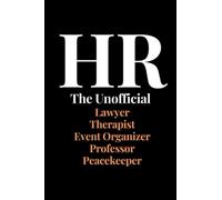 HR, Human Resources - The Unofficial Lawyer Therapist Event Organizer Professor Peacekeeper 1 Office - NOTEBOOK, JOURNAL, NOTEPAD - 6x9 - Ruled Line - 120 Pages