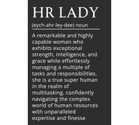 HR Lady Definition Notebook - Funny Human Resources Gift for Women | 120 Pages Blank Notebook | HR Manager Appreciation Gift | Office Humor Coworker Gift for Christmas or Birthday