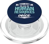 HR Officer Don't Make Me Use My Human Resources Voice PopSockets PopGrip for MagSafe