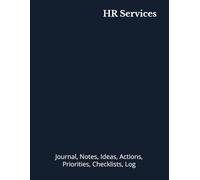 HR Services: Journal, Notes, Ideas, Actions, Priorities, Checklists, Log | Tool for Daily Goal Setting Tracker | Time Management | Performance Reviews | Project Office Book Gifts for Meetings