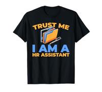 Hr Support Employee Relations - Recruitment Hr Assistant T-Shirt