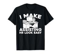 Hr Support - Recruitment Employee Relations Hr Assistant T-Shirt