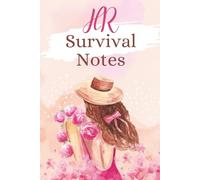HR Survival Notes: 150 page 6x9 Notebook: A Practical Notebook for Human Resources Professionals to Track, Plan, and Stay Sane at Work