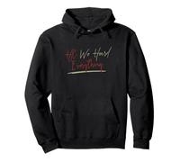 HR We Heard Everything Funny Human Resources Manager Pullover Hoodie