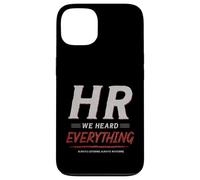 HR We Heard Everything Funny Human Resources Office Humor Case for iPhone 13