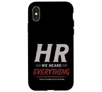 HR We Heard Everything Funny Human Resources Office Humor Case for iPhone X/XS