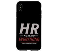 HR We Heard Everything Funny Human Resources Office Humor Case for iPhone XS Max
