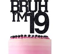 HSC Black Glitter Bruh I'm 19 Cake Topper, Cheers to 19 Years/Bro I'm 19, Funny 19th Birthday Party Decorations Supplies