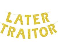 HSC Later Traitor Good Luck in Your New Chapter Banner, Sorry Your Leaving Decorations, Good Luck Banner, We Will Miss You Decorations - Gold Glitter Paper - Retirement, Farewell Party Supplies