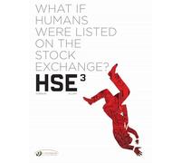 HSE - Human Stock Exchange Vol. 3