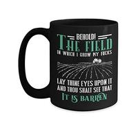 HSIRYAOHD The Best Mug Behold! The Field in which I Grow My F Mug - Gift for Birthday, Christmas - Funny Mugs - 11 Oz