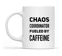 HSIRYAOHD The Best Mug Chaos Coordinator Fueled by Caffeine Mug Ceramic Coffee Mug 11 Oz White Cups