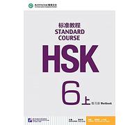 HSK Standard Course 6A - Workbook