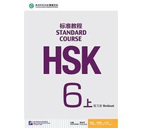HSK Standard Course 6A - Workbook