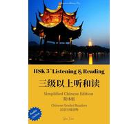 HSK3+ READING: Chinese Graded Reader (Chinese Graded Readers)