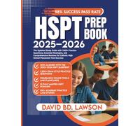HSPT Prep Book 2025-2026: The Updated Study Guide with 1600+ Practice Questions, Essential Strategies, and Comprehensive Reviews for Catholic High School Placement Test Success