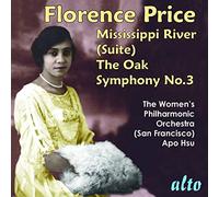 Hsu - Sinfonie 3/Mississippi River Suite/the Oak