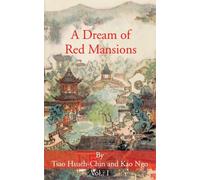 Hsueh-Chin - A Dream of Red Mansions Volume I - New paperback or soft - X555z