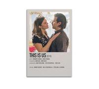 HSUREWTRK This Is Us Posters Aesthetic Wall Art Canvas Decorative Painting Vintage Poster for Living Room Bed Room Decor 08x12inch(20x30cm) Unframe-style