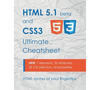 HTML 5.1 & CSS3 Ultimate Cheatsheet: HTML syntax at your fingertips
