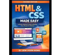 HTML & CSS Made Easy: Learn Modern HTML5, CSS3, Flexbox, Grid, and Responsive Web Design