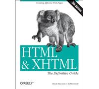 HTML & XHTML - The Definative Guide 5e