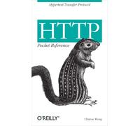 HTTP Pocket Reference (Pocket Reference (O'Reilly))