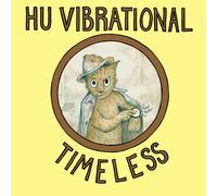 HU VIBRATIONAL - Timeless - Vinyl (gatefold LP)