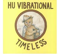 HU VIBRATIONAL - Timeless - Vinyl (gatefold LP)