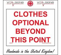 HU141 Clothes Optional Beyond This Point Sign Naked Nudist Naturist hot tub Gift 150mm x 100mm 3mm Standard Foamex Foamboard