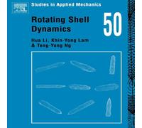 Hua Li Rotating Shell Dynamics Hardcover Book Hua Li Multicolor