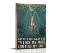HUAMINGUKYYDS Retro Tin Sign And Into The Ocean I Go To Lose My Mind And Find My Soul Swimming Summer Time Poster; Room Aesthetics, Canvas Oil Painting, Album/movie Poster Hanging Picture
