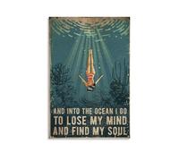 HUAMINGUKYYDS Retro Tin Sign And Into The Ocean I Go To Lose My Mind And Find My Soul Swimming Summer Time Poster; Room Aesthetics, Canvas Oil Painting, Album/movie Poster Hanging Picture