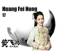 Huang Fei Hong-国士无双黄飞鸿-Episode 17