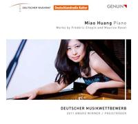 Huang, Miao - Works By Chopin Ravel