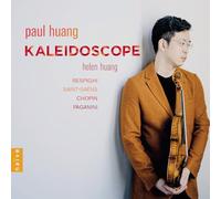 Huang, Paul - Paul Huang/Helen Huang: Kaleidoscope