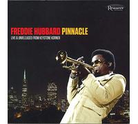 Freddie Hubbard - Pinnacle - Live and Unreleased: From Keysone Corner