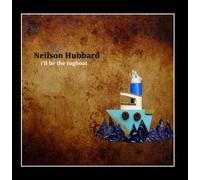 Hubbard Neilson - I'll Be the Tugboat
