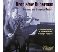 Huberman Bronislaw - Bronislaw Huberman, Columbia and Brunswi