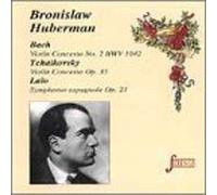 Hubermann, Bronislaw - Violin Legend-Plays Bach/Lalo/