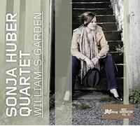 Sonja Huber Quartet – William's Garden – CD – Digipack (New, US Import)