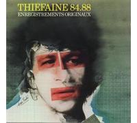 Hubert-Félix Thiéfaine - ENREGISTREMENTS ORIGINAUX 84.88
