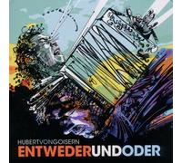 HUBERT VON GOISERN "ENTWEDERUNDODER" CD NEW