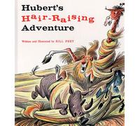 Hubert's Hair-Raising Adventure
