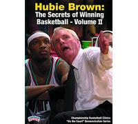 Hubie Brown's "Secrets of Winning Basketball" - Volume II